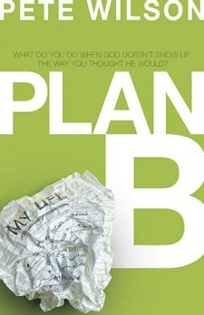 Plan B by Pete Wilson